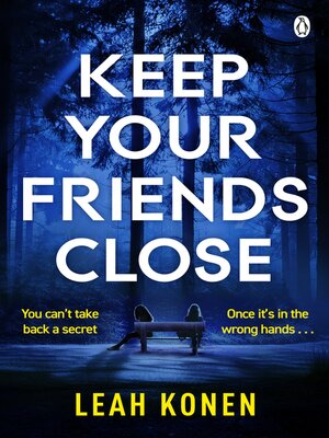 Keep Your Friends Close - ebook